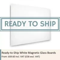 Ready To Ship Glass Board