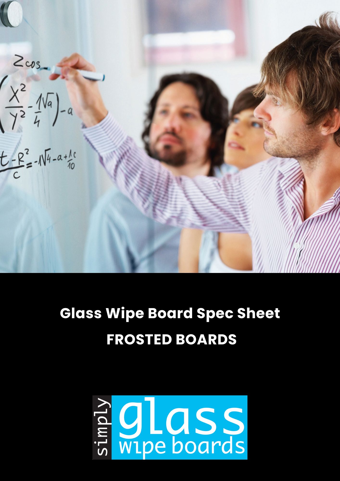 GLASS WIPE BOARD SPEC SHEET - FROSTED BOARDS